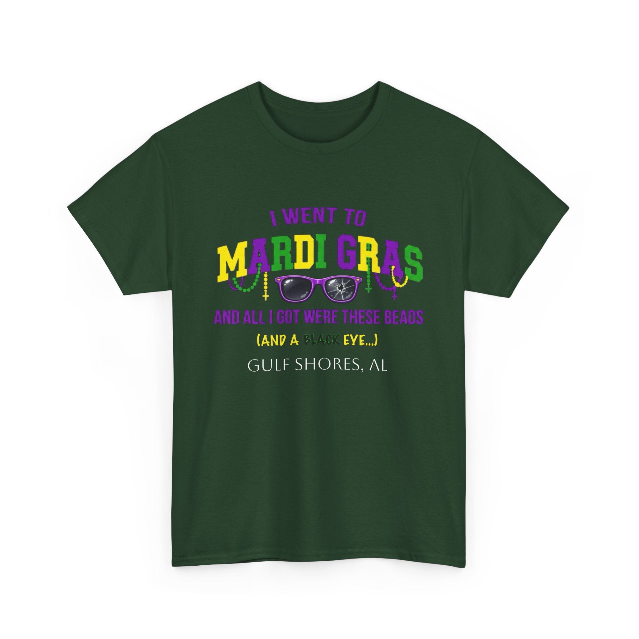 Mardi Gras T-Shirt – "I Went to Mardi Gras and All I Got Were These Beads" Parade Tee