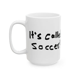 It's Called Soccer! Red Card Coffee Mug